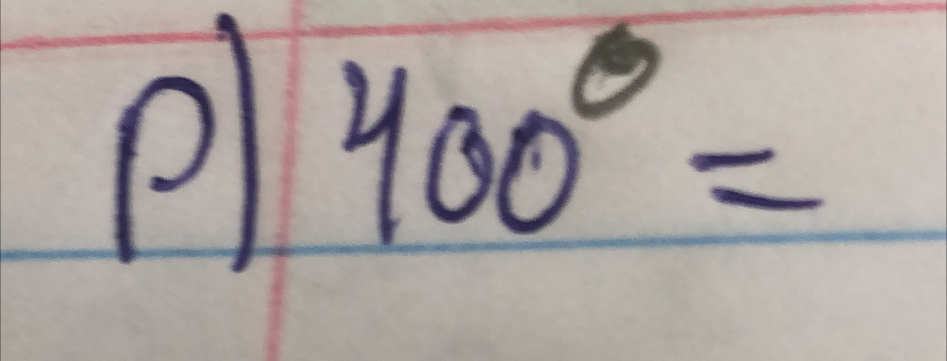 400°=