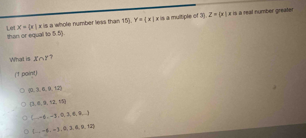 Solved: Let X= x|x is a whole number less than 15. Y= x|x is a multiple ...