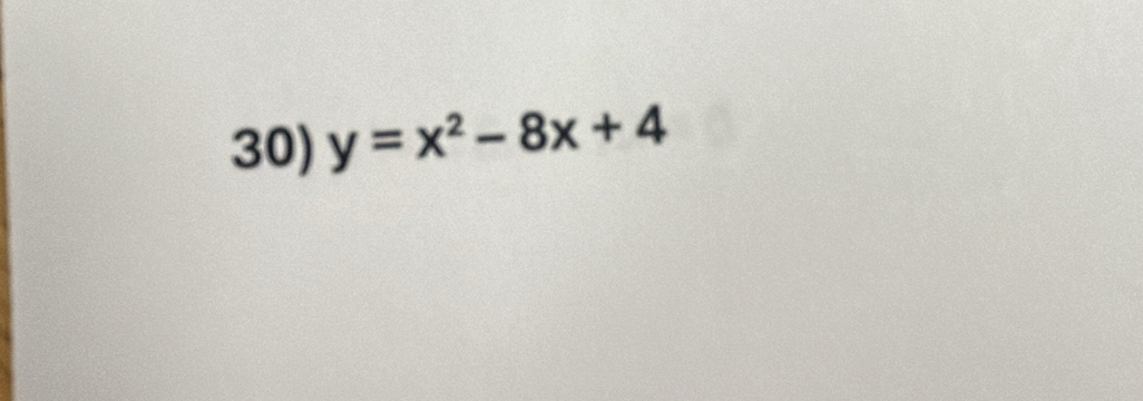 y=x^2-8x+4