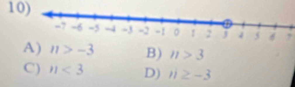 1
,
A) n>-3
B) n>3
C) n<3</tex>
D) n≥ -3