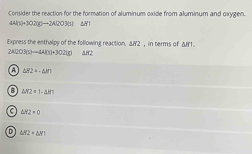 Solved: Consider the reaction for the formation of aluminum oxide from ...