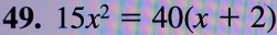 15x^2=40(x+2)