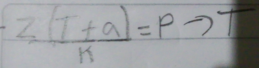  (z(T+a))/k =P
π