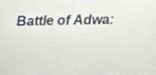 Battle of Adwa: