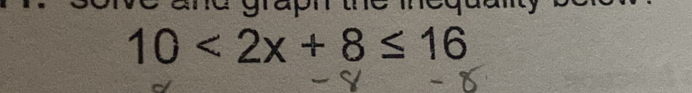 10<2x+8≤ 16