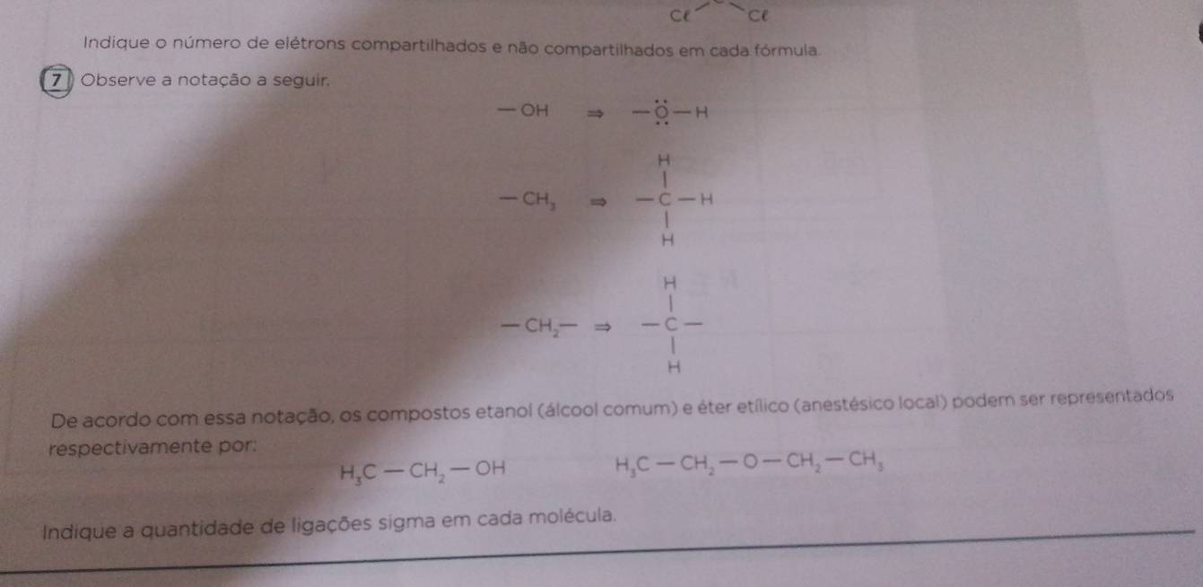 Resolvido:Ce Cl Indique o número de elétrons compartilhados e não ...