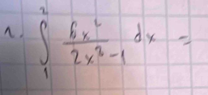 ∈t _1^(2frac 6x^2)2x^3-1dx=