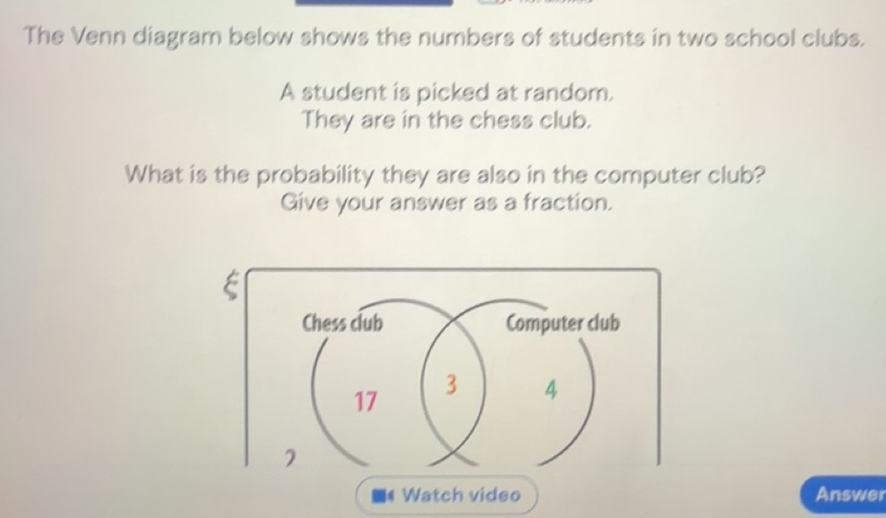 Solved: The Venn diagram below shows the numbers of students in two ...
