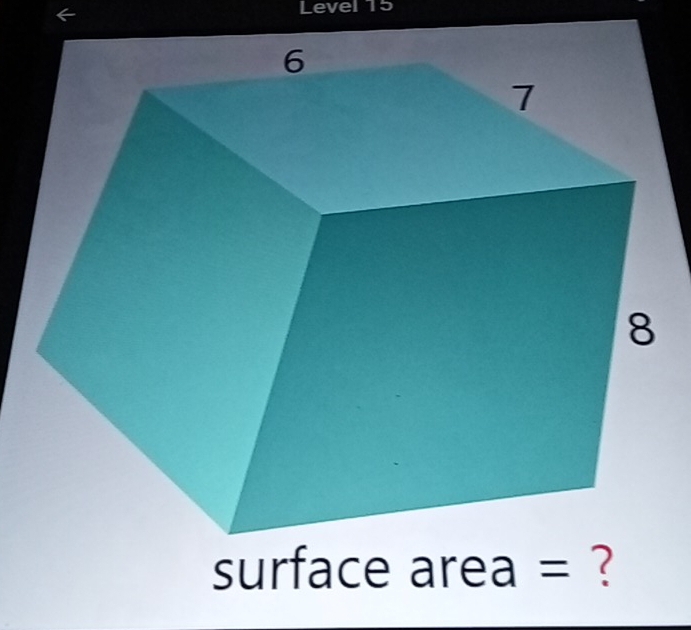 Level 15
surface area = ?