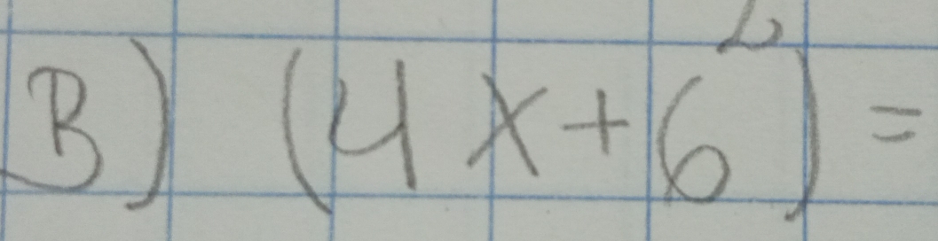 (4x+6^2)=