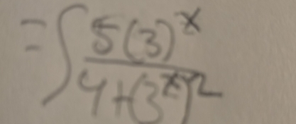 =∈t frac 5(3)^x4+(3^x)^2