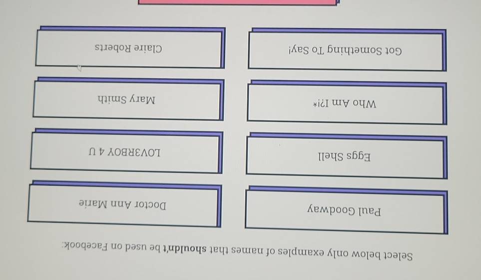 Solved: Select below only examples of names that shouldn't be used on ...