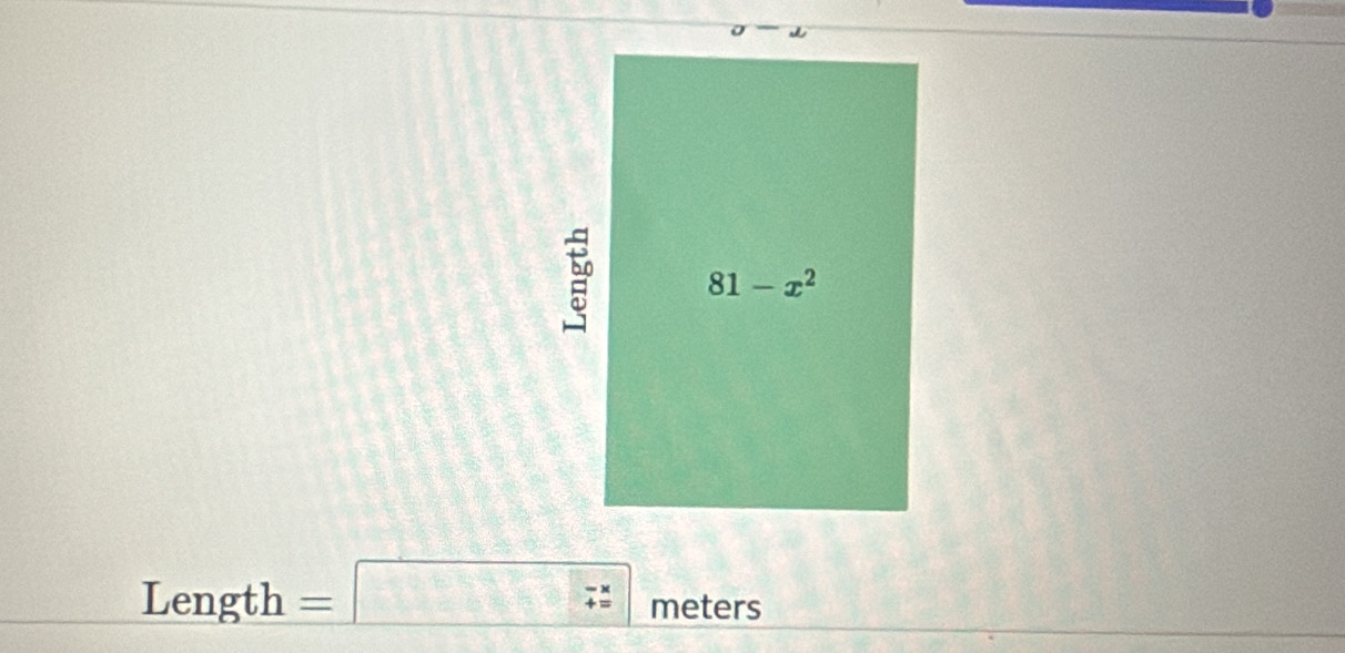 Length =□ meters