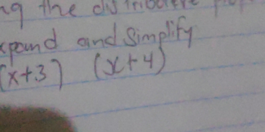 ig the dimnouer 
spond and simplify
(x+3)(x+4)