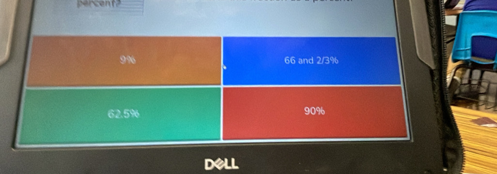 percent? 
DelL