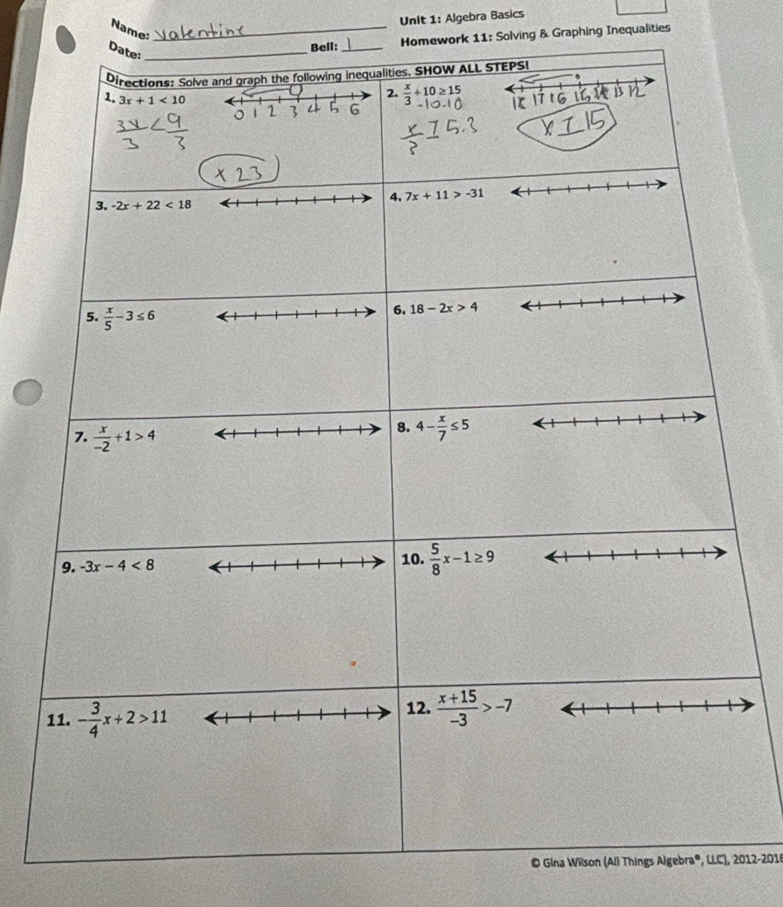 Algebra Basics
Name:_
Homework 11: Solving & Graphing Inequalities
© Gina Wilson (Ali Thi2012-2016