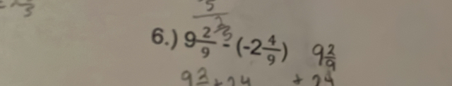 6.) 9÷² (-2÷)