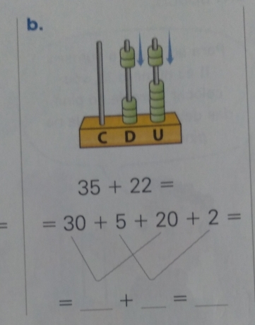 35+22=
= =30+5+20+2=
= _+ _=_