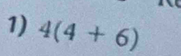 4(4+6)