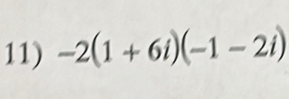 -2(1+6i)(-1-2i)