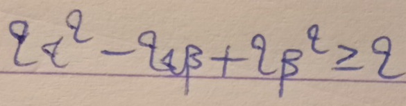 2alpha^2-9alpha beta +2beta^2≥slant 2