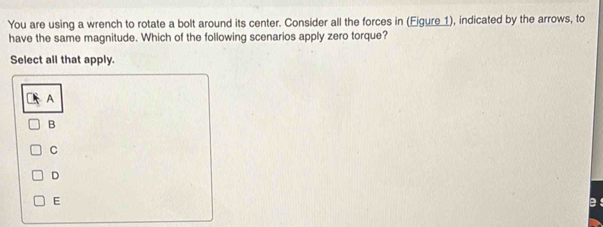 Solved: You are using a wrench to rotate a bolt around its center ...