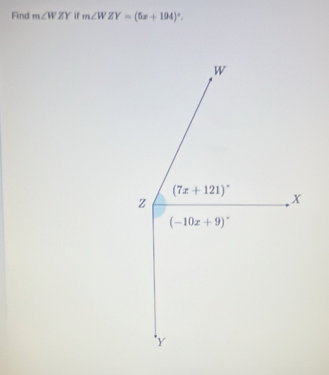 Find m∠ WZY if m∠ WZY=(5x+104)^circ .