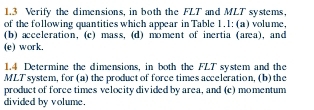 Solved: 1.3 Verify the dimensions, in both the FLT and MLT systems. of ...