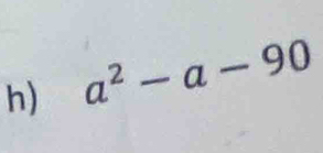 a^2-a-90