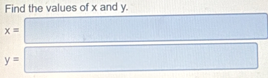 Find the values of x and y.
x=
[ 1/2  □
y=