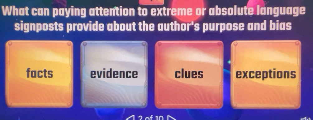 Solved: What can paying attention to extreme or absolute language ...