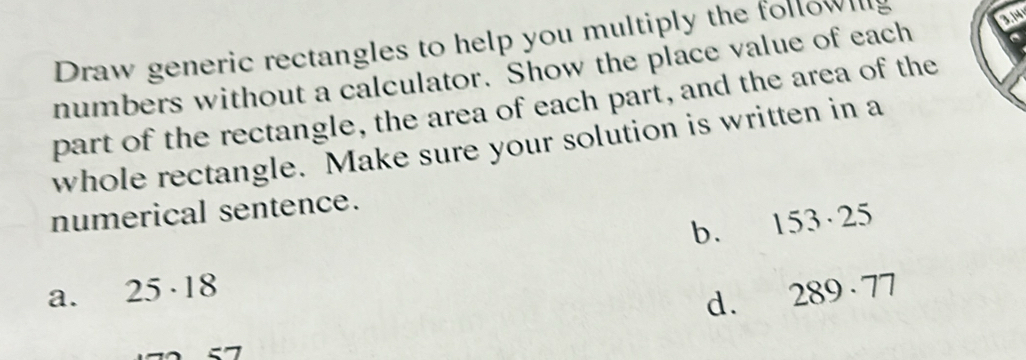 Solved: Draw generic rectangles to help you multiply the followillg 3. ...