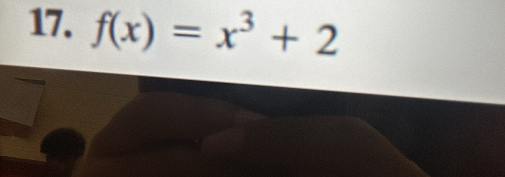 f(x)=x^3+2