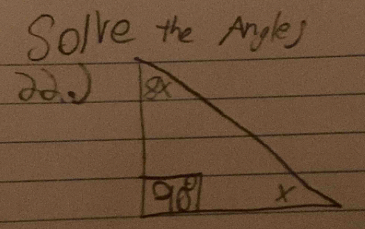 Solve the Angles
dd0