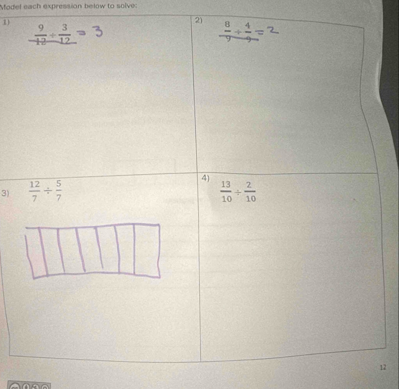 Model each expression below to solve:
1)
3) 
12