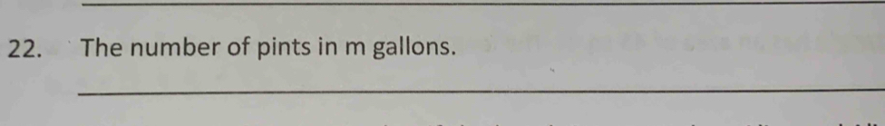 The number of pints in m gallons. 
_