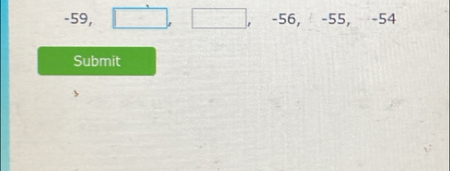 -59, -56, -55, -54
Submit