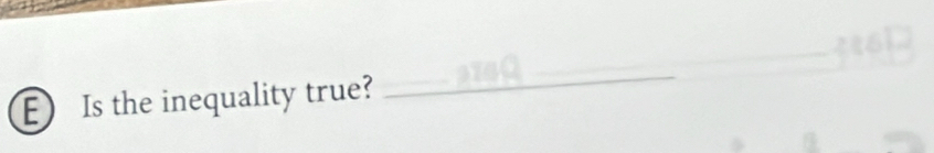 Is the inequality true? 
_