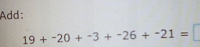 Add:
19+^-20+^-3+^-26+^-21=