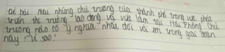 nè bài Nèu nāng chú truong cla thành phǒ trong we pht 
trien the znuòng lao dong vǎ vè lám ti Hāi Phòng Chú 
truong nào co y nghiu nhat dài vi am trong guai doan 
nay? Vi sao?