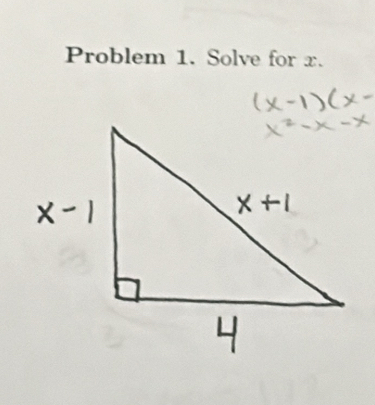 Problem 1. Solve for x.