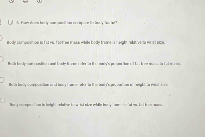 Solved: How does body composition compare to body frame? Body ...