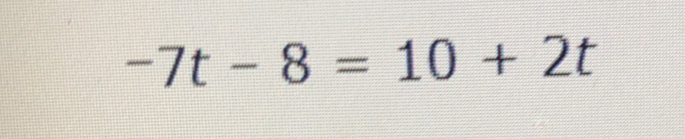 -7t-8=10+2t