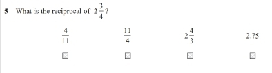 What is the reciprocal of 2 3/4 