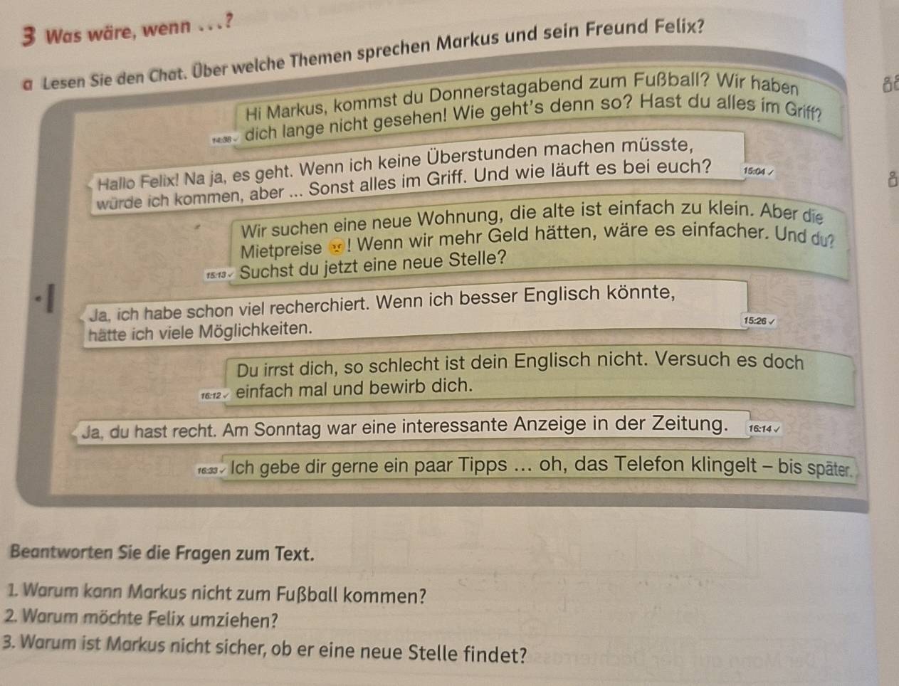 Gelöst:Was wäre, wenn . . . ? a Lesen Sie den Chat. Über welche Themen ...