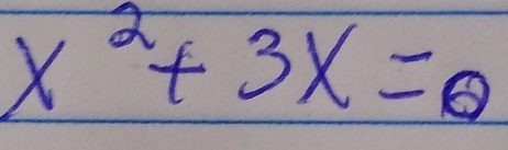 x^2+3x=θ