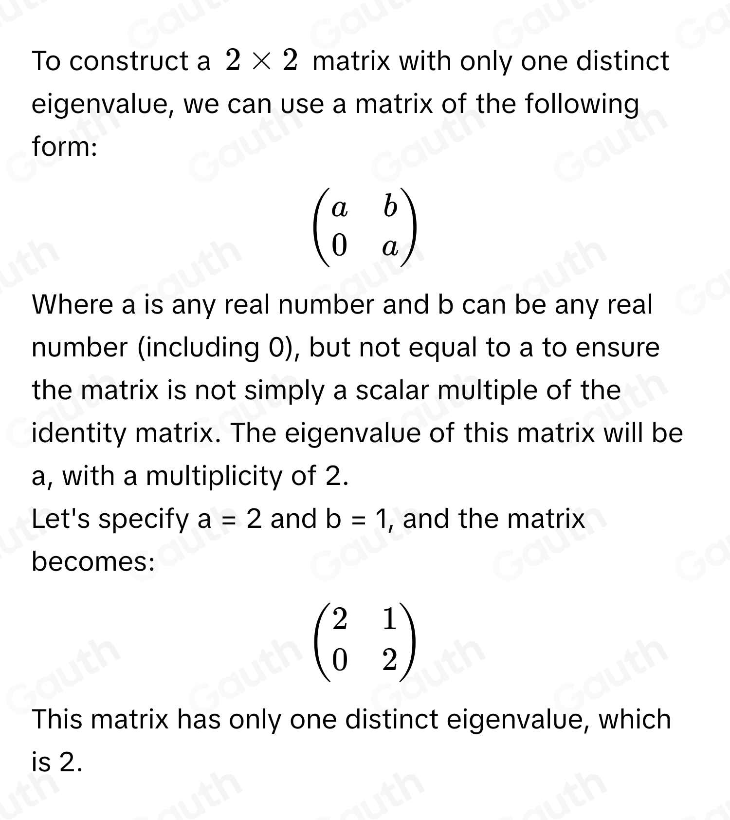 Solved: Construct an example of a 2* 2 matrix with only one distinct ...