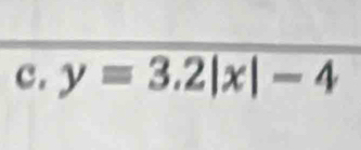 y=3.2|x|-4