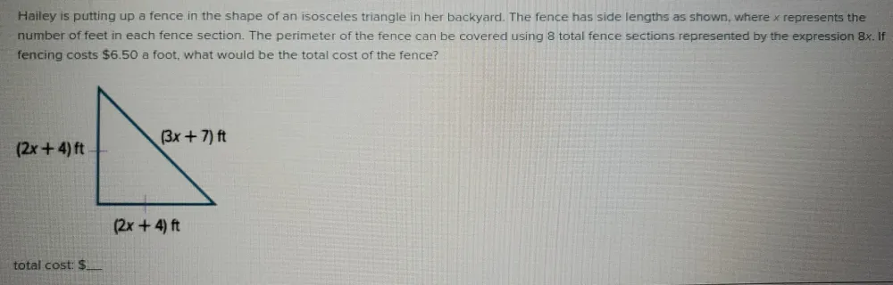 Solved: Hailey is putting up a fence in the shape of an isosceles ...
