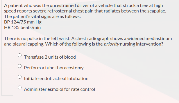 Solved: A patient who was the unrestrained driver of a vehicle that ...